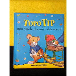 Topo Tip: Non vuole dormire dai nonni