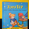 Topo Tip: Non vuole dormire dai nonni