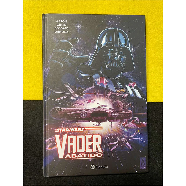 Aaron, Gillen, Deodato, Larroca - Star Wars: Vader abatido