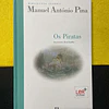 Manuel António Pina - Os piratas