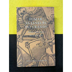 Vários autores - Fumar às janelas do crânio: Poesia mexicana do século XX