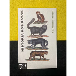 F. A. Paradis de Moncriff - História dos gatos