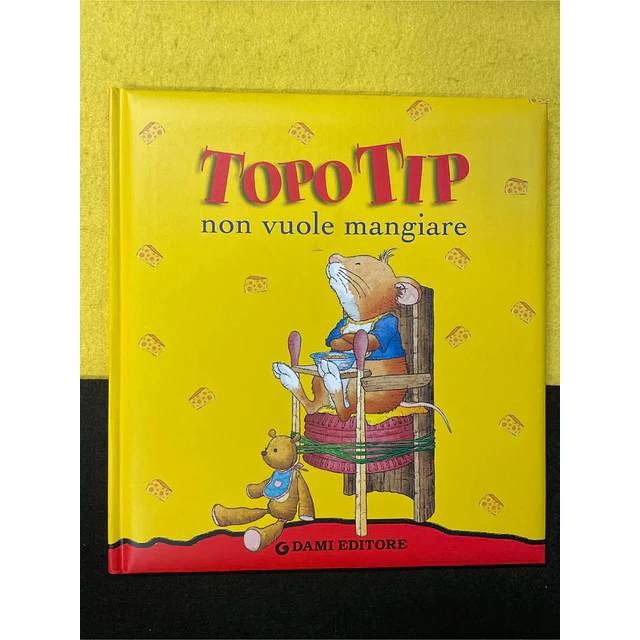 Anna Casalis - Topo tip: Non Vuole Mangiare