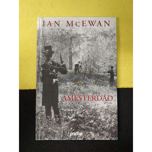 Ian Mcewan - Amesterdão