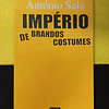 António Sala - Império de brandos costumes