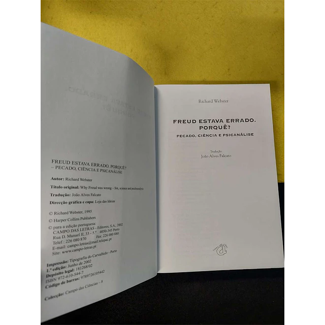 Richard Webster - Freud estava errado. Porquê? Pecado, ciência e psicanálise
