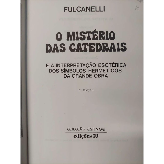 Fulcanelli - O mistério das catedrais