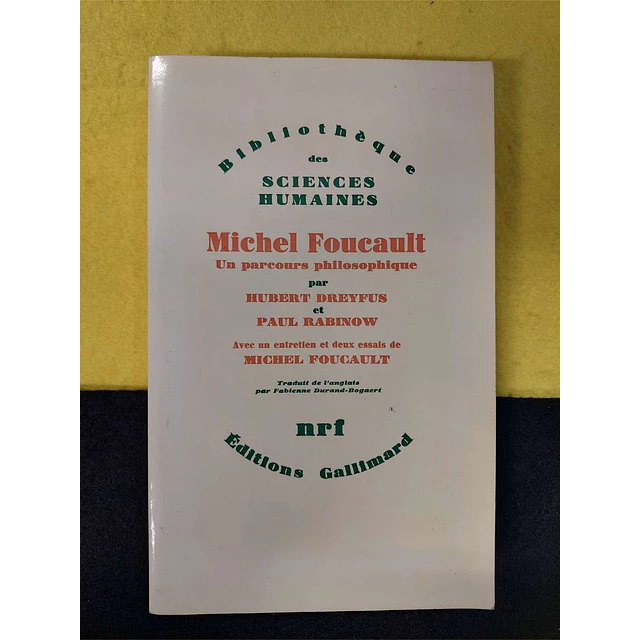 Michel Foucault - Bibliothèque des sciences humaines