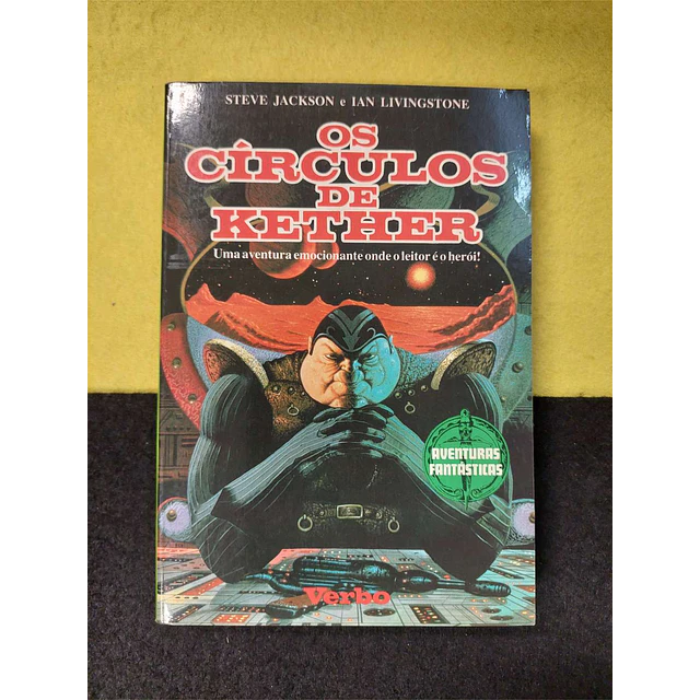 Steve Jackson, Ian Livingstone - Os círculos de Kether. Nº 18