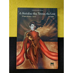 Inês Botelho - O ceptro de Aerzis: A rainha das terras da luz. Livro 3