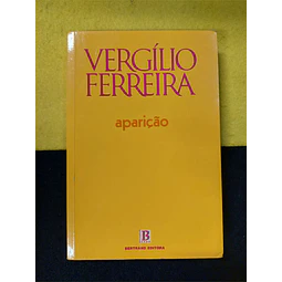 Vergílio Ferreira - Aparição  