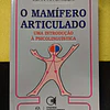 Jean Aitchison - O mamífero articulado: Uma introdução à psicolinguística