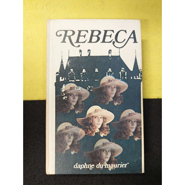Daphne Du Maurier - Rebeca