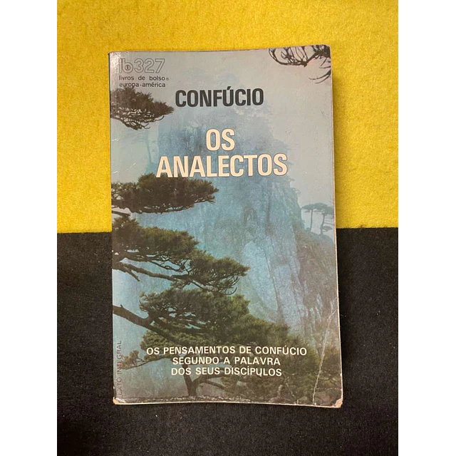 Confúcio - Os analectos. Nº 327. LIVRO DE BOLSO