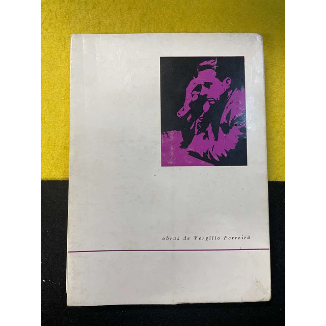 Vergílio Ferreira - Alegria breve