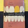 Claude Mauriac - Jantar mundano