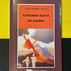 Armor Pires Mota - Estranha noiva de guerra