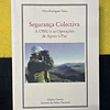 Vítor Rodrigues Viana - Segurança colectiva: A ONU e as operações de apoio à paz