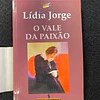 Lídia Jorge - O Vale da paixão