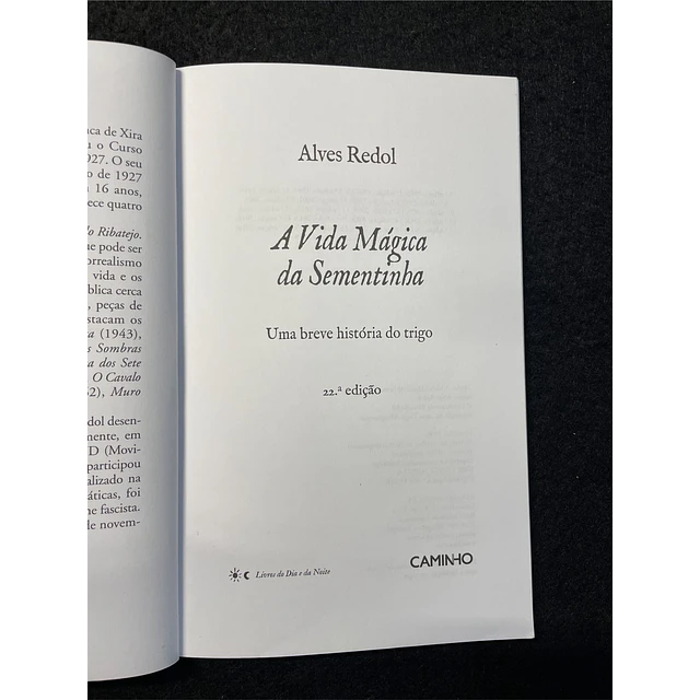 Alves Redol - A Vida mágica da sementinha