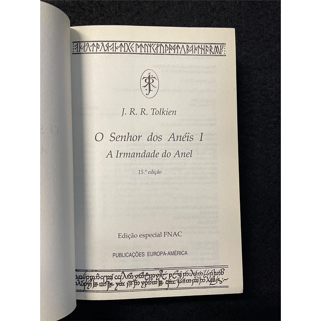 J.R.R. Tolkien - O senhor dos anéis parte um: A irmandade do anel 