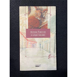 Antonio Tabucchi - O Anjo Negro