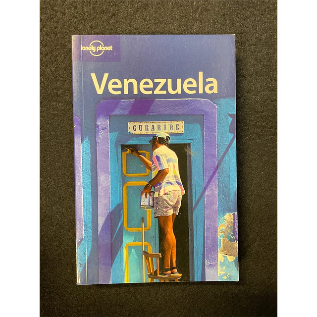 Thomas Kohnstamm - Lonely Planet: Venezuela