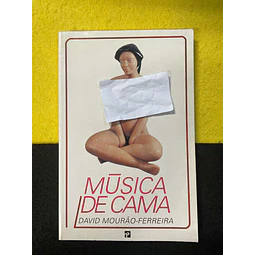 David Mourão-Ferreira - Música de cama