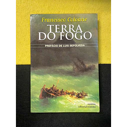 Francisco Coloane - Terra do fogo 
