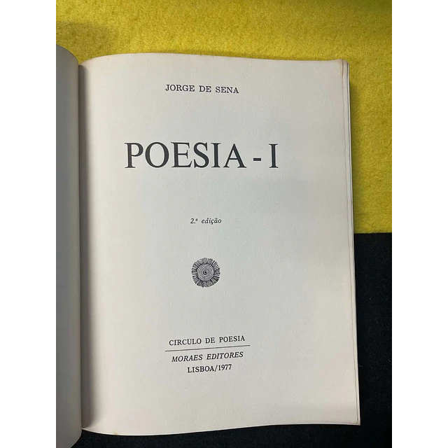 Jorge de Sena - Poesia. 1º Volume