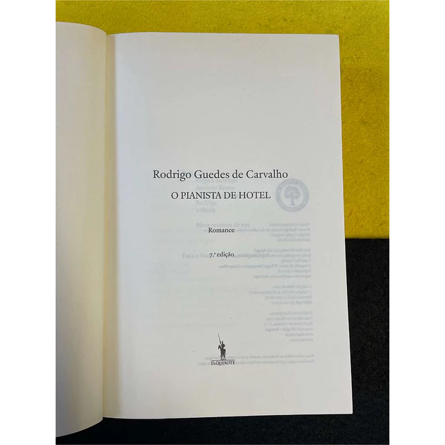 Rodrigues Guedes de Carvalho - O pianista de hotel