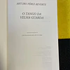Arturo Pérez-Reverte - O tango da velha guarda