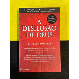 Richard Dawkins - A Desilusão de Deus 
