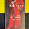 Julian Barnes - O homem do casaco vermelho