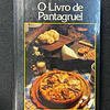 Jorge Canto, Maria Caetano - O livro de Pantagruel. 3 Volumes 
