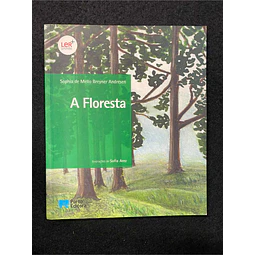 Sophia de Mello Breyner Andresen - A floresta 
