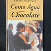 Laura Esquivel - Como água para chocolate