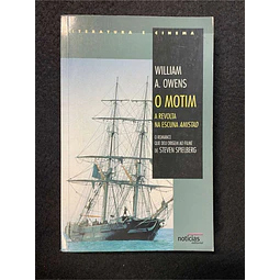 William A. Owens - O motim: A revolta na Escuna Amistad