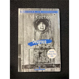J. M. Coetzee - Desgraça