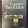 José Riço Direitinho - Lugares Sentidos