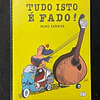 Nuno Saraiva - Tudo isto é fado!