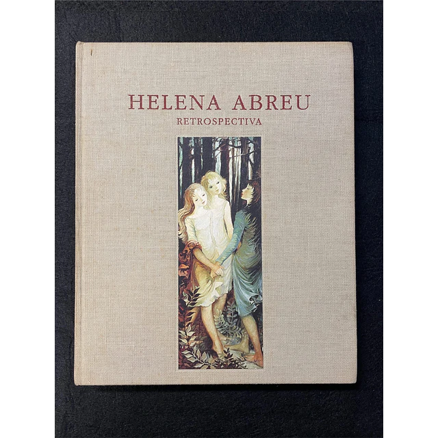Helena Abreu - Retrospectiva 
