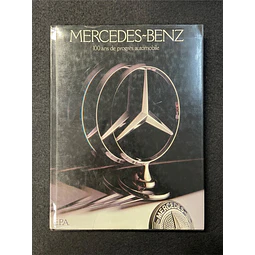 Graham Robson - Mercedes-Benz, 100 ans de progrès automobile