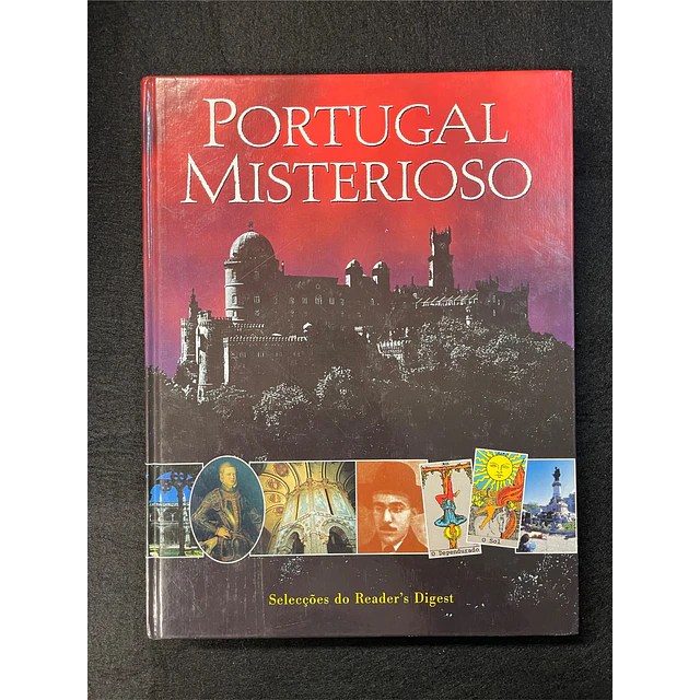 Selecções do Reader's Digest: Portugal misterioso