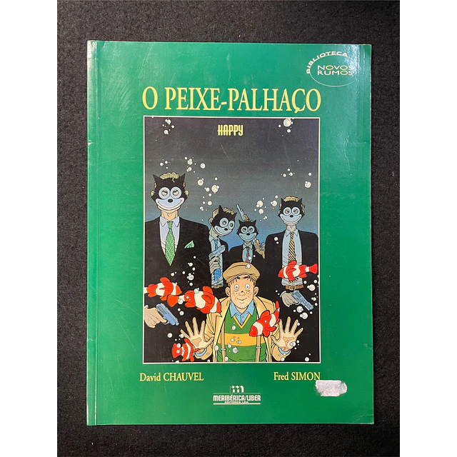 David Chauvel - O Peixe-Palhaço: Happy
