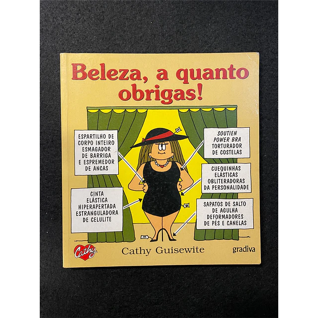 Cathy Guisewite - Beleza, a quando obrigas!
