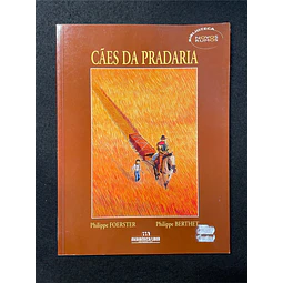 PhPhilippe Foerster, Philippe Berthet- Cães da pradaria