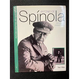 Joaquim Vieira - António de Spínola: Fotobiografias Séc. XX