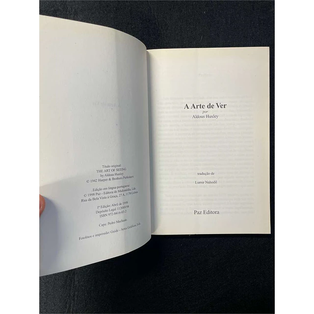 Aldous Huxley - A arte de ver: Finalmente veja sem óculos