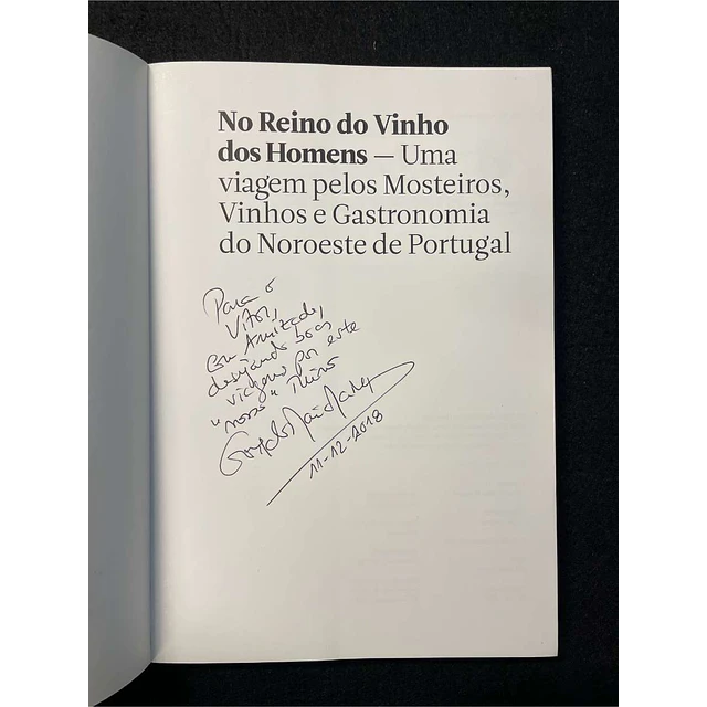 Gonçalo Maia Marques - No Reino do vinho dos homens